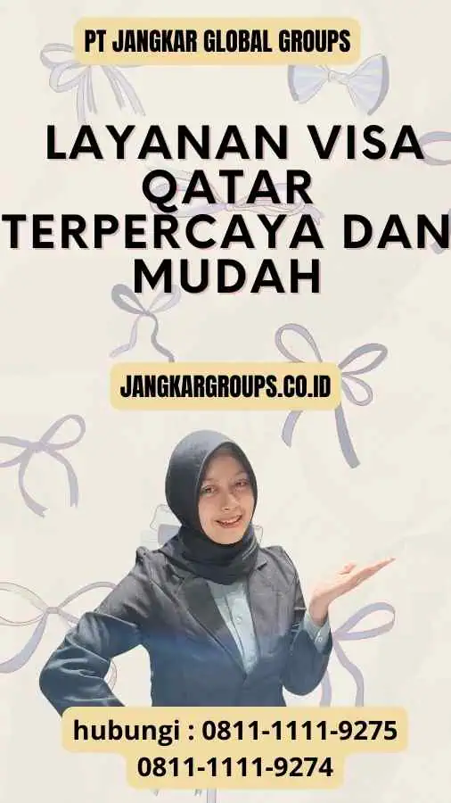 Jangkar Global Groups: Layanan Visa Qatar Terpercaya dan Mudah