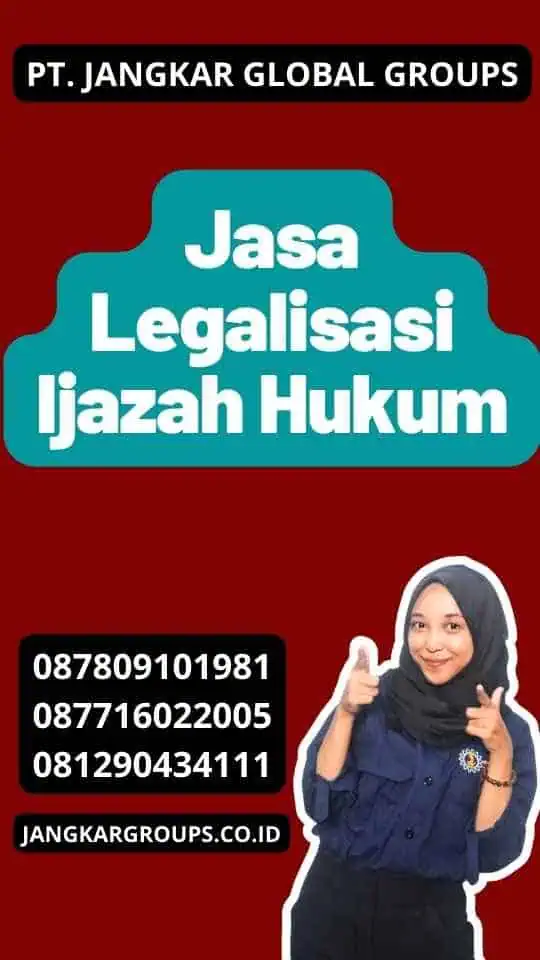 Jasa Legalisasi Ijazah Hukum