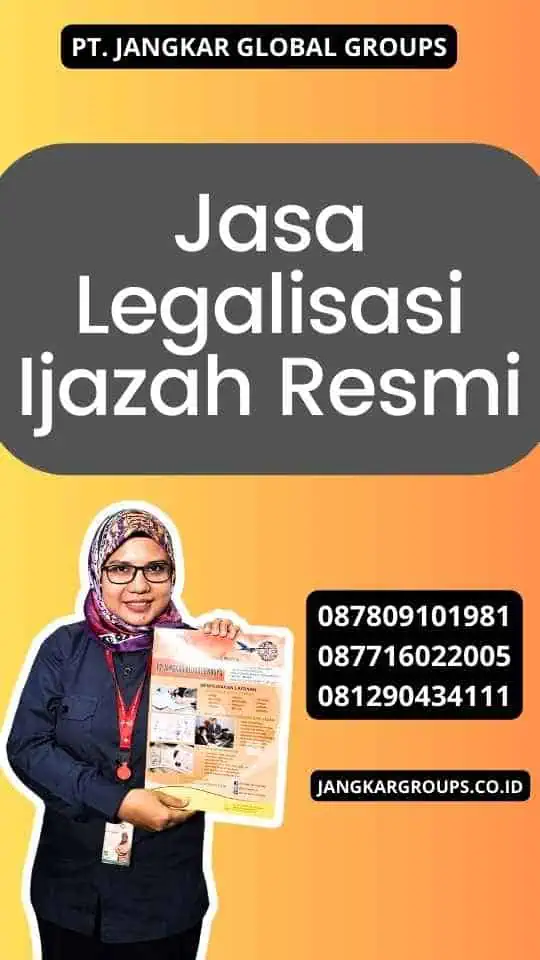 Jasa Legalisasi Ijazah Resmi