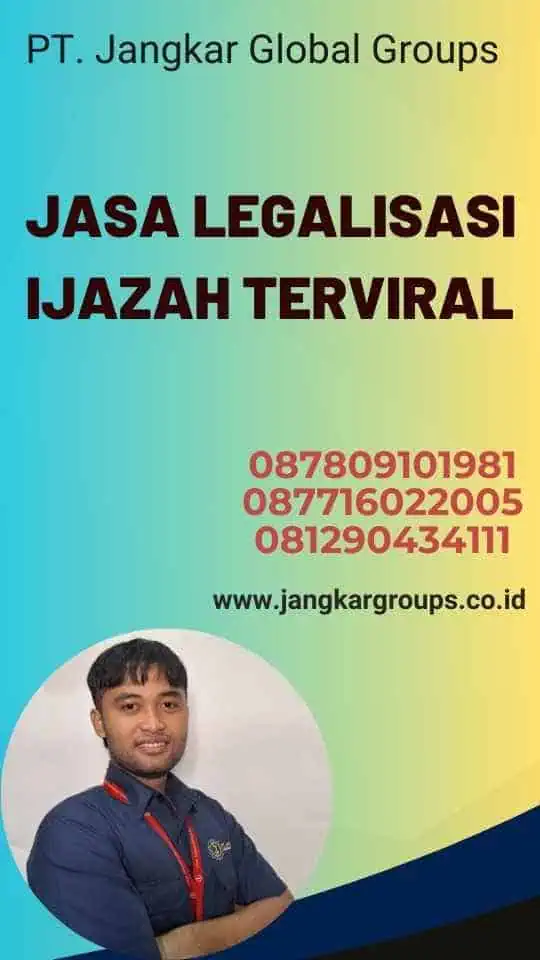 Jasa Legalisasi Ijazah Terviral