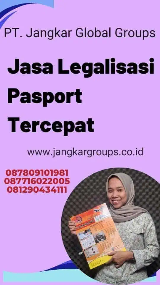 Jasa Legalisasi Pasport Tercepat