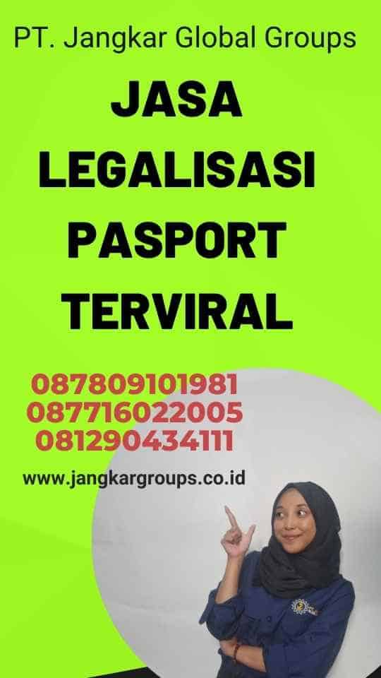 Jasa Legalisasi Pasport Terviral