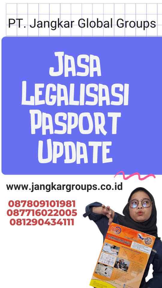 Jasa Legalisasi Pasport Update