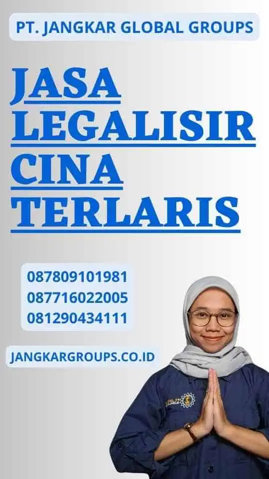 Jasa Legalisir Cina Terlaris