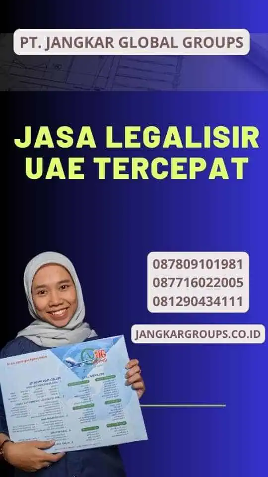 Jasa Legalisir UAE Tercepat