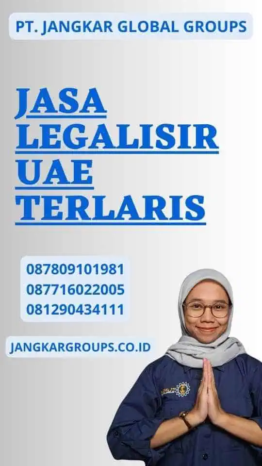 Jasa Legalisir UAE Terlaris