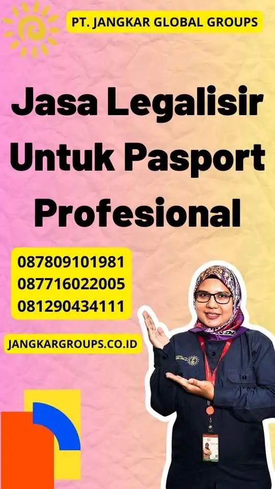 Jasa Legalisir Untuk Pasport Profesional