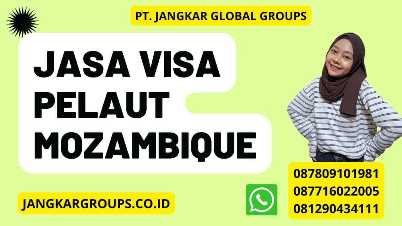 Jasa Visa Pelaut Mozambique