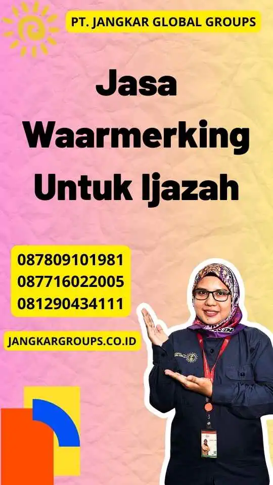 Jasa Waarmerking Untuk Ijazah