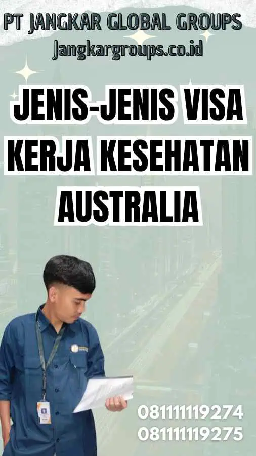 Jenis-jenis Visa Kerja Kesehatan Australia