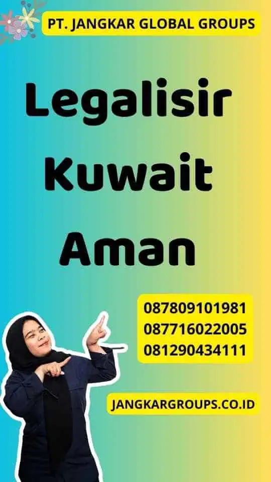 Legalisir Kuwait Aman