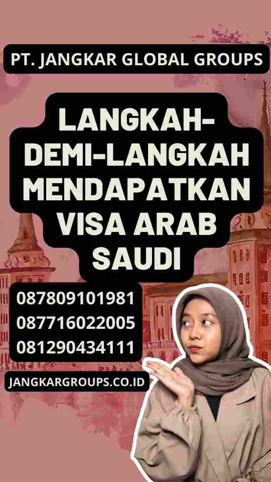 Langkah-Demi-Langkah Mendapatkan Visa Arab Saudi