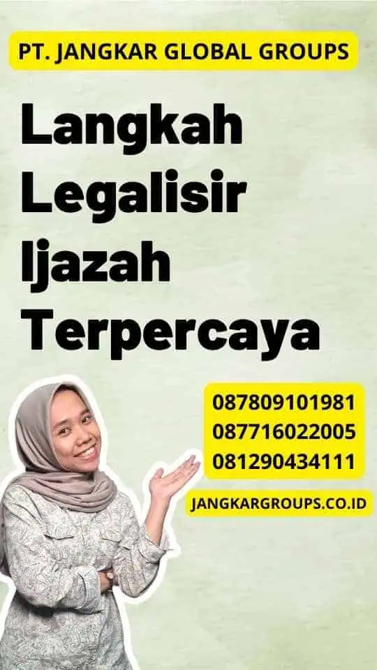 Langkah Legalisir Ijazah Terpercaya