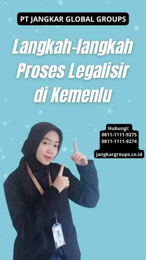 Langkah-langkah Proses Legalisir di Kemenlu