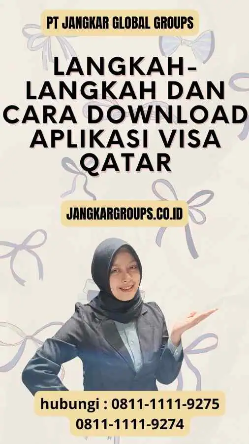 Langkah-langkah dan Cara Download Aplikasi Visa Qatar
