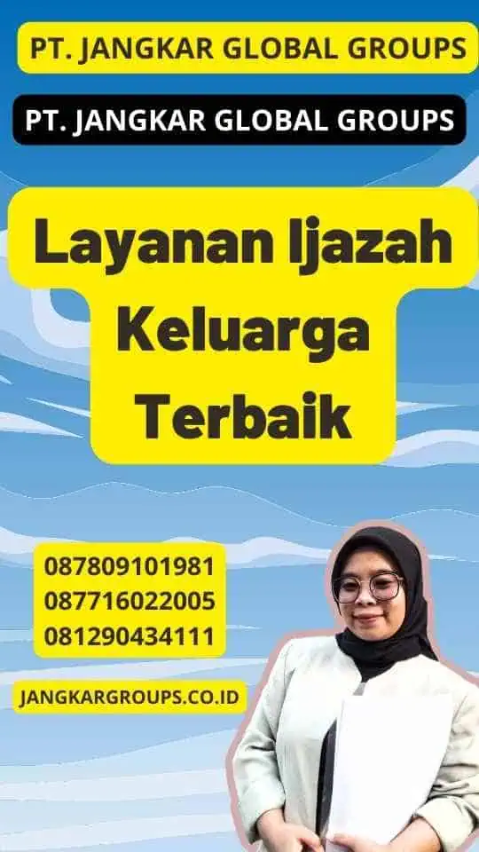 Layanan Ijazah Keluarga Terbaik