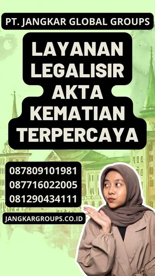 Layanan Legalisir Akta Kematian Terpercaya