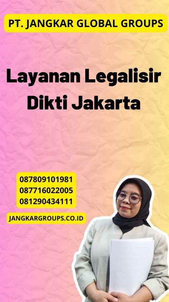 Layanan Legalisir Dikti Jakarta