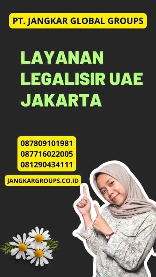 Layanan Legalisir UAE Jakarta