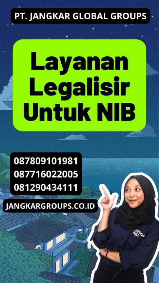Layanan Legalisir Untuk NIB
