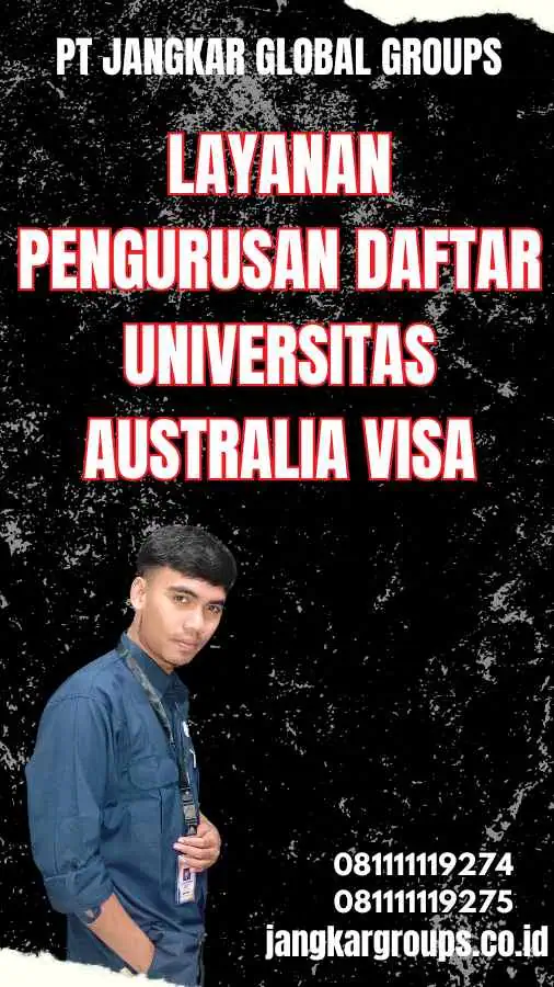 Layanan Pengurusan Daftar Universitas Australia Visa
