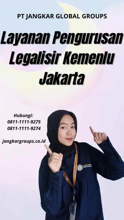 Layanan Pengurusan Legalisir Kemenlu Jakarta