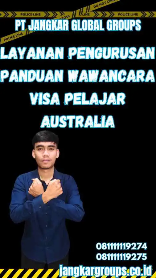 Layanan Pengurusan Panduan Wawancara Visa Pelajar Australia