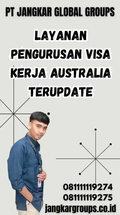 Layanan Pengurusan Visa Kerja Australia Terupdate