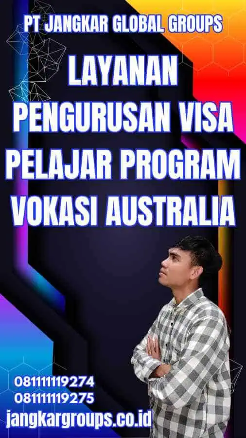 Layanan Pengurusan Visa Pelajar Program Vokasi Australia