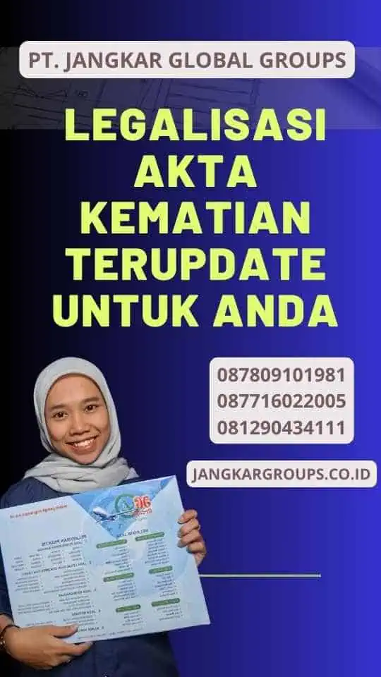 Legalisasi Akta Kematian Terupdate Untuk Anda