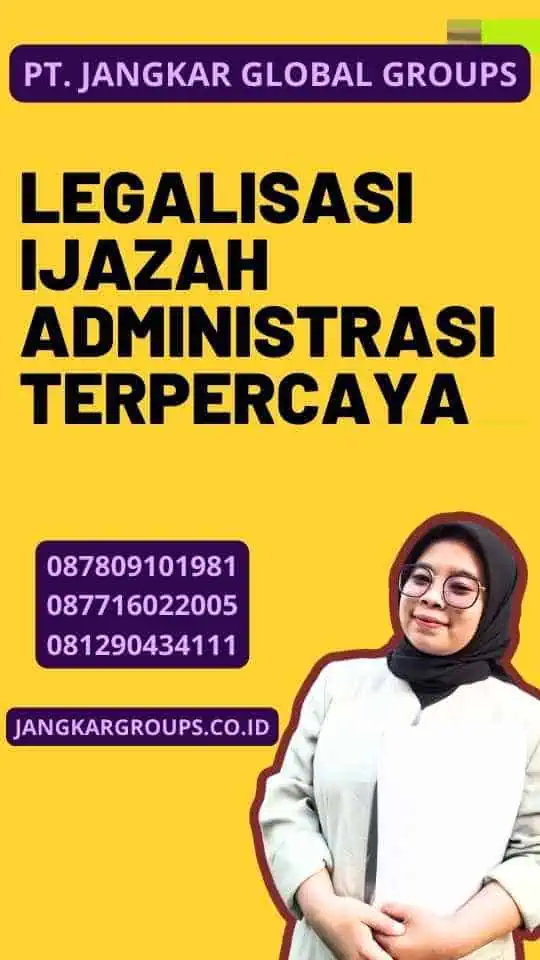 Legalisasi Ijazah Administrasi Terpercaya