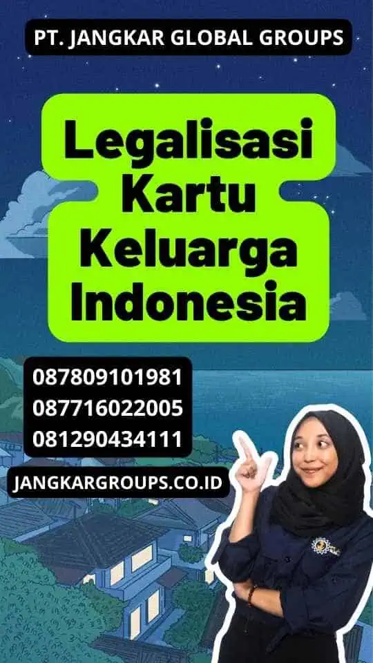 Legalisasi Kartu Keluarga Indonesia