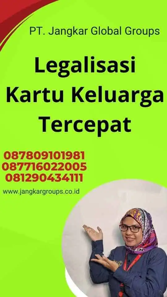 Legalisasi Kartu Keluarga Tercepat