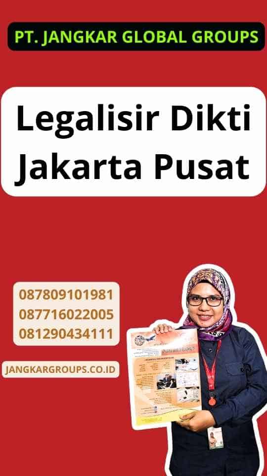 Legalisir Dikti Jakarta Pusat