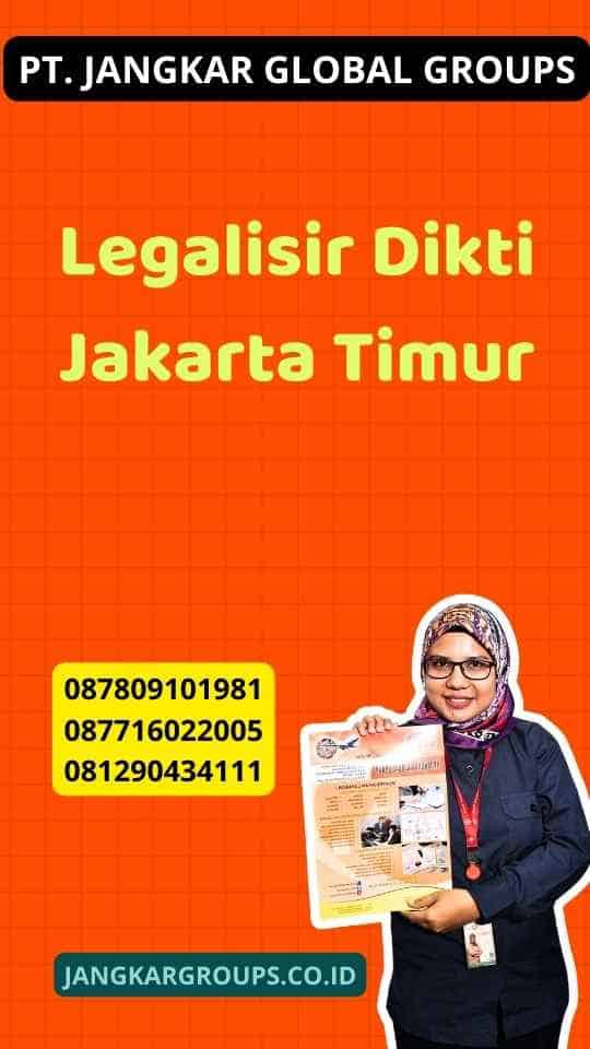 Legalisir Dikti Jakarta Timur
