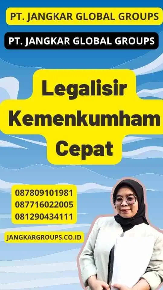 Legalisir Kemenkumham Cepat