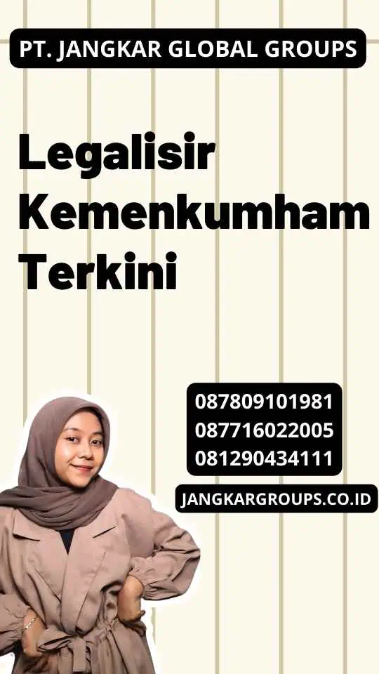 Legalisir Kemenkumham Terkini