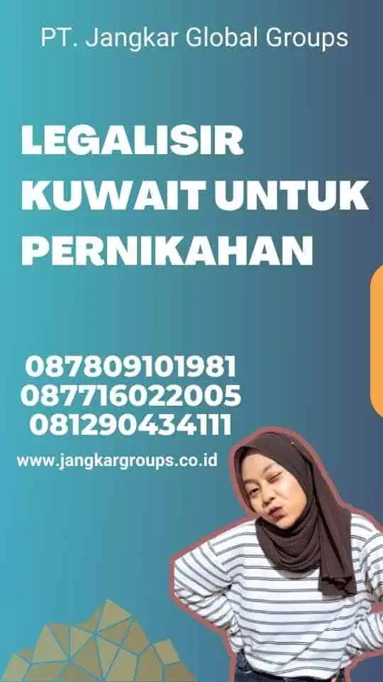 Legalisir Kuwait untuk Pernikahan