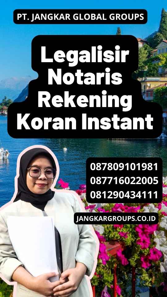 Legalisir Notaris Rekening Koran Instant