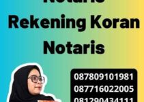 Legalisir Notaris Rekening Koran Notaris