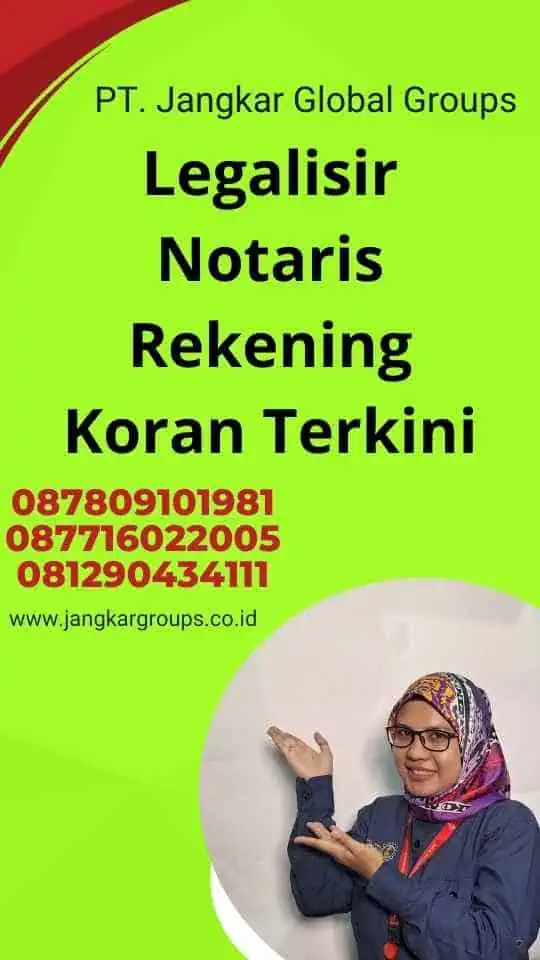 Legalisir Notaris Rekening Koran Terkini