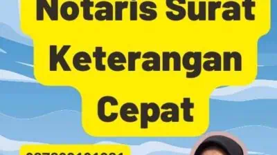 Legalisir Notaris Surat Keterangan Cepat