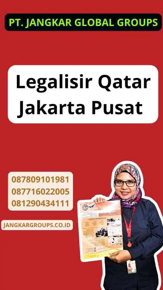 Legalisir Qatar Jakarta Pusat