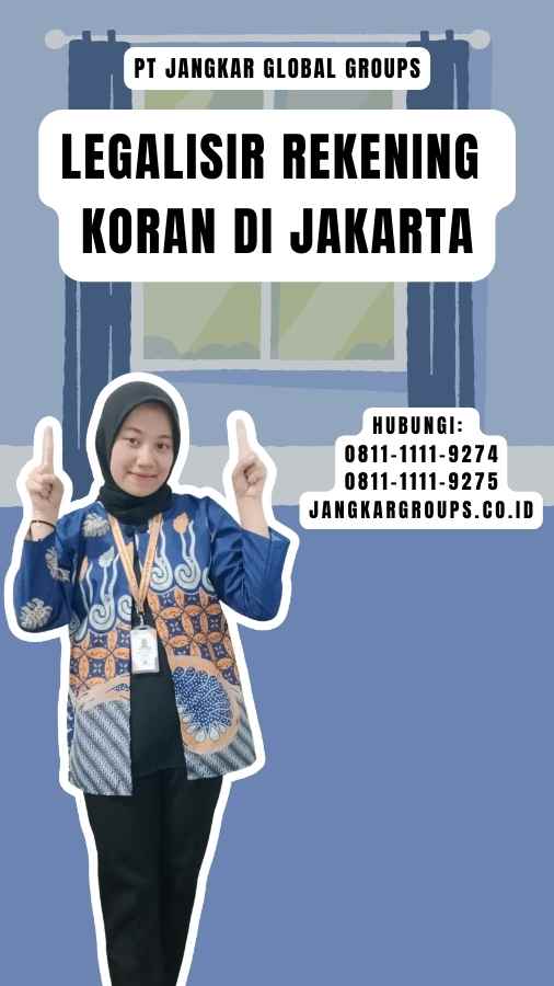 Legalisir Rekening Koran di Jakarta