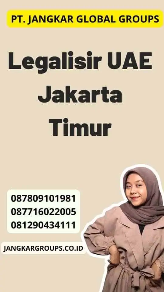 Legalisir UAE Jakarta Timur