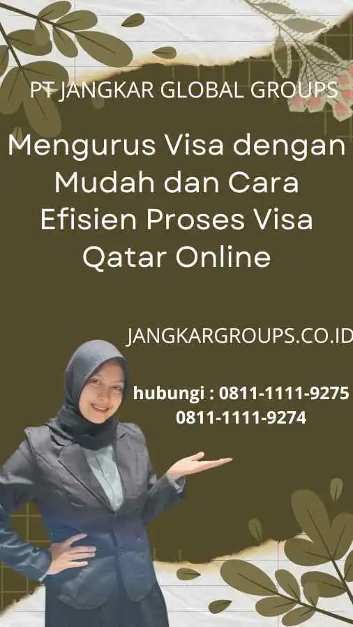 Mengurus Visa dengan Mudah dan Cara Efisien Proses Visa Qatar Online