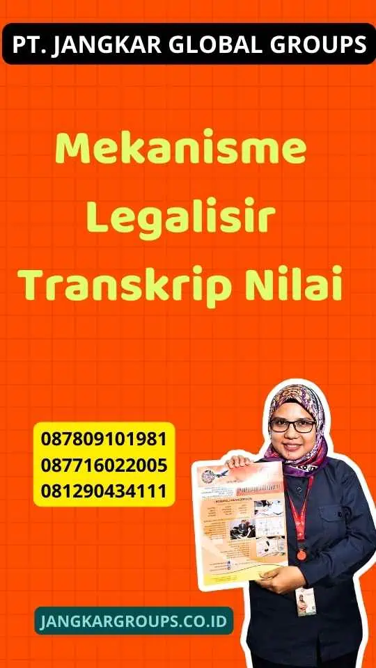 Mekanisme Legalisir Transkrip Nilai