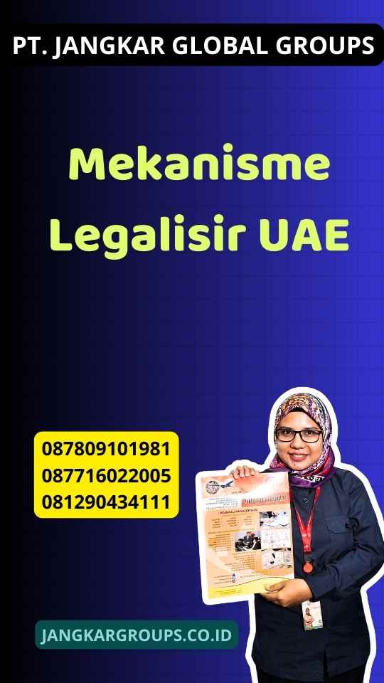 Mekanisme Legalisir UAE