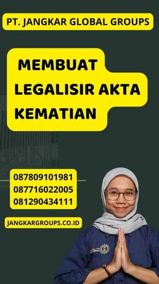 Membuat Legalisir Akta Kematian