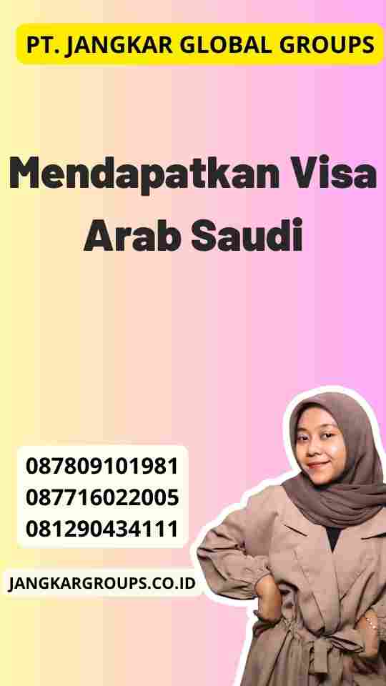 Mendapatkan Visa Arab Saudi
